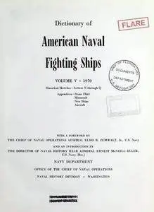 Dictionary of American Naval Fighting Ships vol V