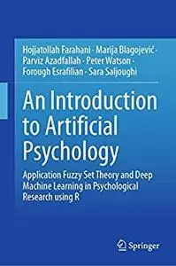 An Introduction to Artificial Psychology