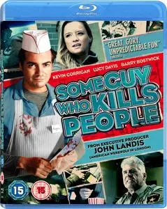 Some Guy Who Kills People (2011)