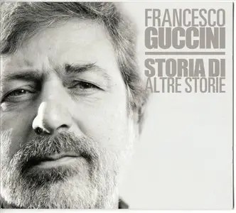 Francesco Guccini - Storia Di Altre Storie (2010)