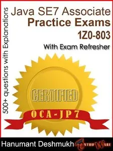 OCAJP Oracle Certified Associate Java SE 7 Programmer Practice Exams