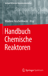 Handbuch Chemische Reaktoren