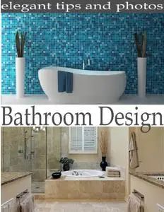 Bathroom Design: Bathroom remodel ideas