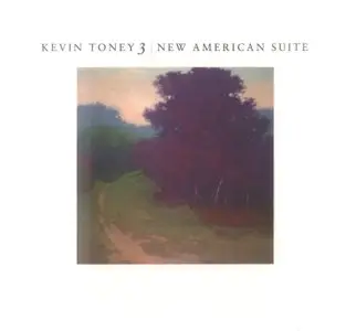 Kevin Toney 3 - New American Suite (2012) {K-Tone}