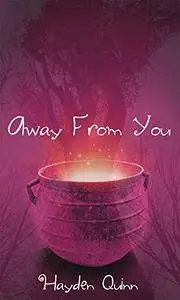 Away From You