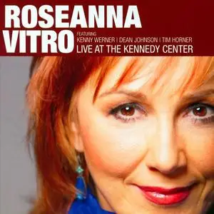 Roseanna Vitro - Live at The Kennedy Center (2006) {Repost}