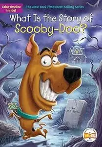 What Is the Story of Scooby-Doo?