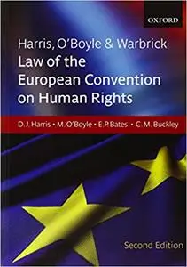 Harris, O'Boyle & Warbrick: Law of the European Convention on Human Rights