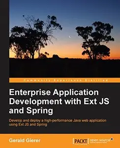 Enterprise Application Development with Ext JS and Spring by Gerald Gierer