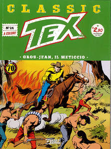Tex Classic - Volume 24 - Gros-Jean, Il Meticcio