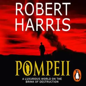 «Pompeii» by Robert Harris