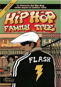 Hip Hop Family Tree Tomo 1 (de 4)