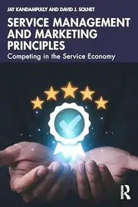 Service Management and Marketing Principles