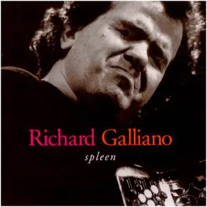 Richard Galliano - Spleen