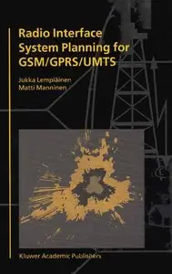 Jukka Lempiäinen, Radio Interface System Planning for GSM/GPRS/UMTS(Repost) 