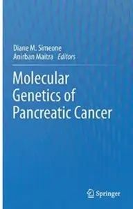 Molecular Genetics of Pancreatic Cancer [Repost]