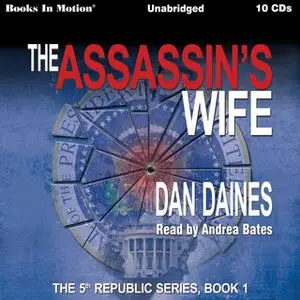 «The Assassin's Wife» by Dan Daines