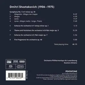 Gustavo Gimeno - Shostakovich: Symphony No. 1, Scherzi, Theme and Variations & 5 Fragments (2017)