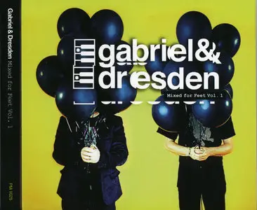 Gabriel & Dresden: Mixed for Feet vol. 1 (2011)