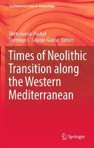 Times of Neolithic Transition along the Western Mediterranean (Repost)