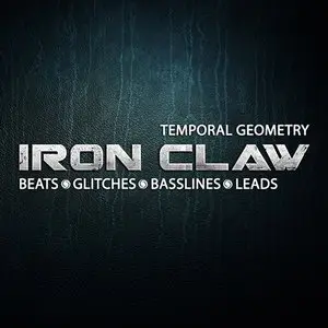 Temporal Geometry Iron Claw Beats Glitches Bass Leads (WAV)