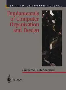 Fundamentals of Computer Organization and Design (Repost)