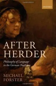 After Herder: Philosophy of Language in the German Tradition