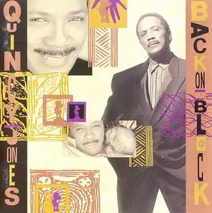 Quincy Jones - Back On The Block (1989) {Qwest} [Repost]