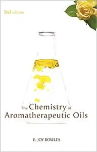 The Chemistry of Aromatherapeutic Oils