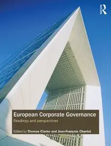 European Corporate Governance: Readings & Perspectives