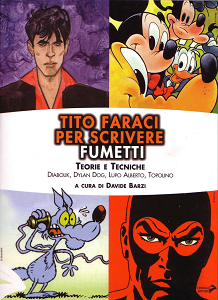 Tito Faraci - Per Scrivere Fumetti