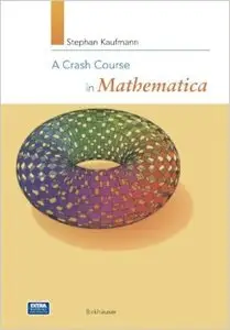 A Crash Course in Mathematica