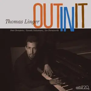 Thomas Linger - Out in It (2022)