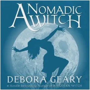 Debora Geary - A Nomadic Witch