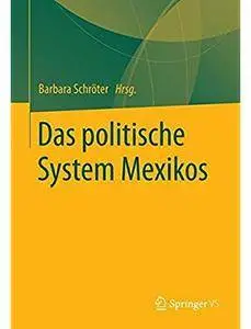 Das politische System Mexikos