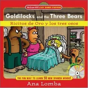 Easy Spanish Storybook: Goldilocks and the Three Bears