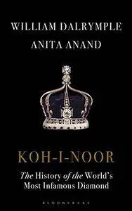 Koh-I-Noor: The History of the World's Most Famous Diamond
