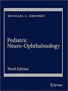 Pediatric Neuro-Ophthalmology Ed 2