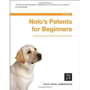 Nolo's Patents for Beginners by David Pressman Attorney