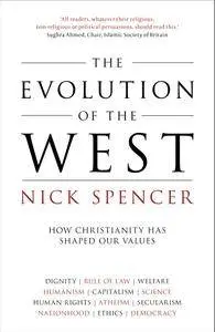 The Evolution of the West: How Christianity Has Shaped Our Values