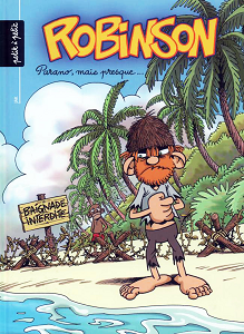 Robinson - Tome 3 - Parano, Mais Presque