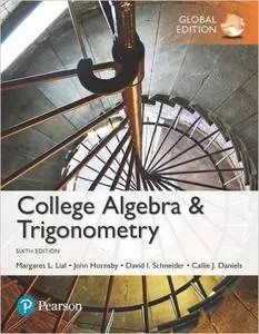 College Algebra and Trigonometry, 6th edition