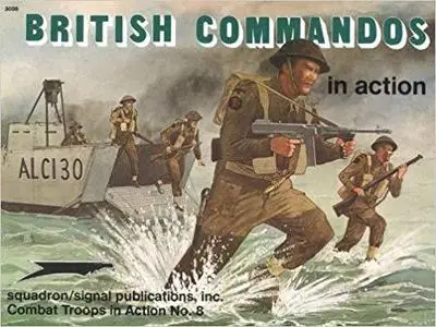 British Commandos in action - Combat Troops [Repost]