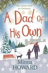 «A Dad of His Own» by Minna Howard