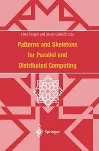 Patterns and Skeletons for Parallel and Distributed Computing