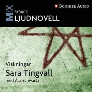 «Viskningar» by Sara Tingvall,Åsa Schwarz