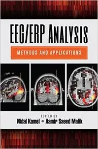 EEG/ERP Analysis: Methods and Applications (repost)