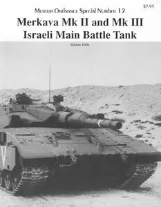 Merkava Mk II and Mk III Israeli Main Battle Tank (repost)