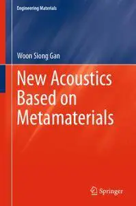 New Acoustics Based on Metamaterials