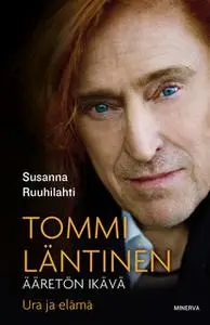 «Tommi Läntinen» by Susanna Ruuhilahti